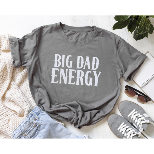Big Dad Energy