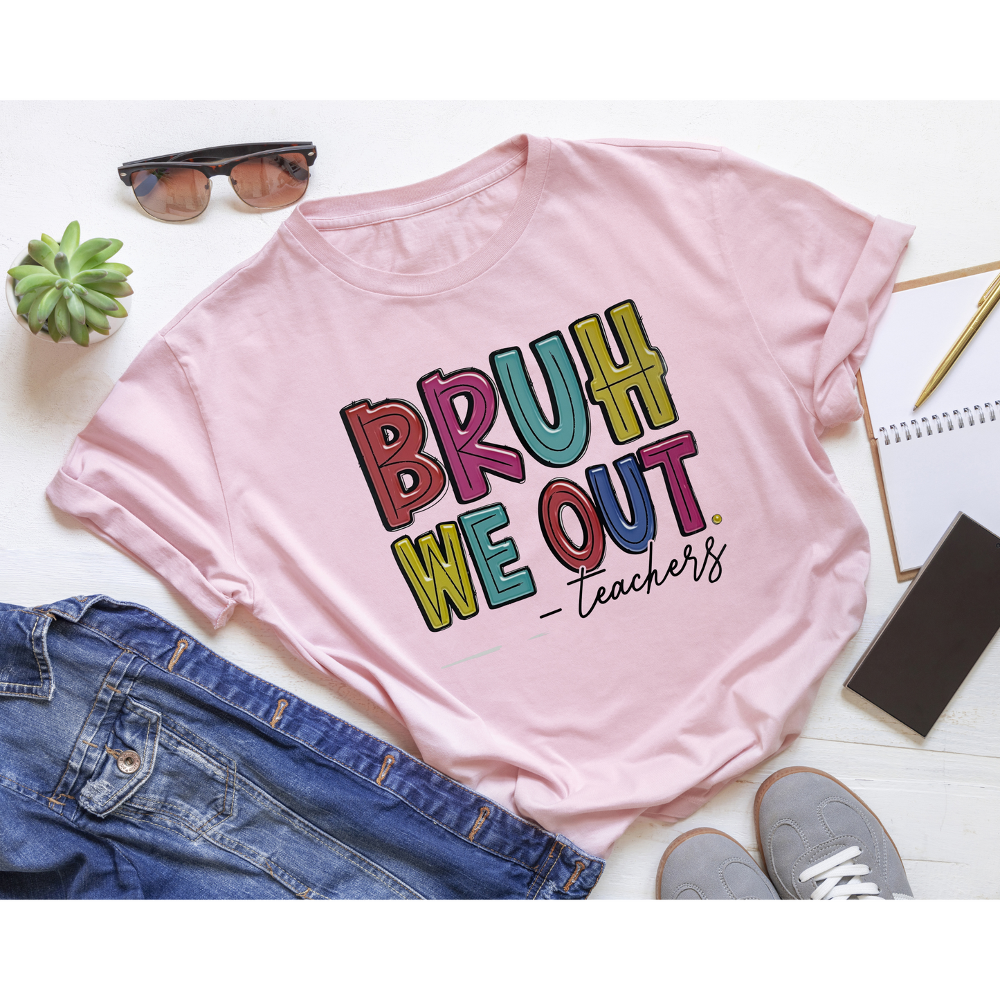 Bruh We Out - Teachers