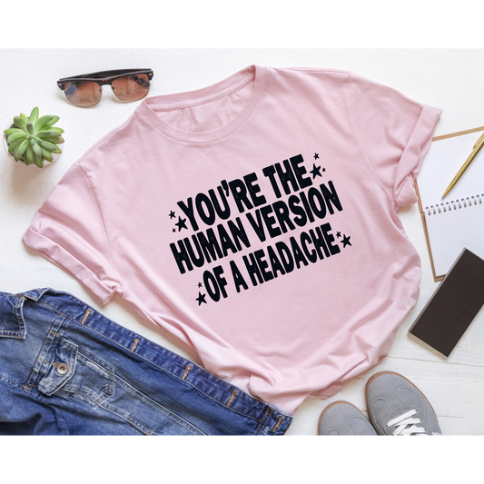 Human Version Of A Headache